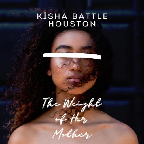 Cover of The Weight of Her Mother