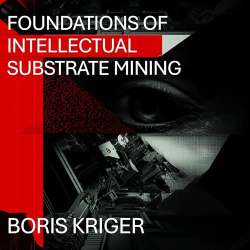 Cover of Foundations of Intellectual Substrate Mining
