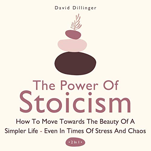 Cover of The Power of Stoicism: 2 in 1