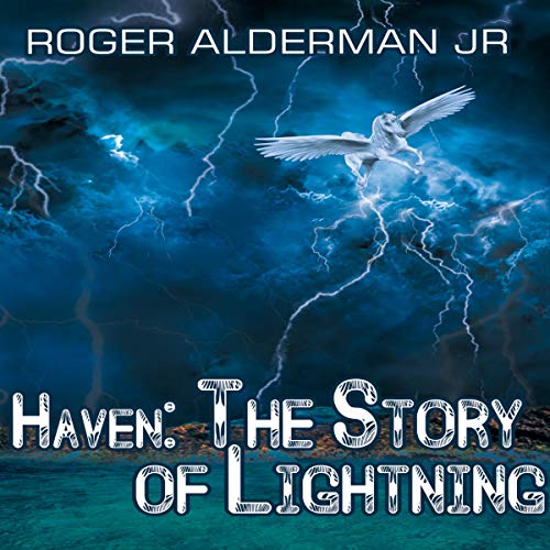 Cover of Haven: The Story of Lightning