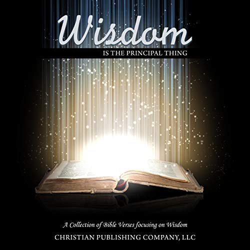 Cover of Wisdom Is the Principal Thing