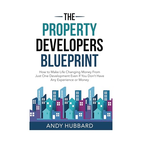Cover of The Property Developers Blueprint
