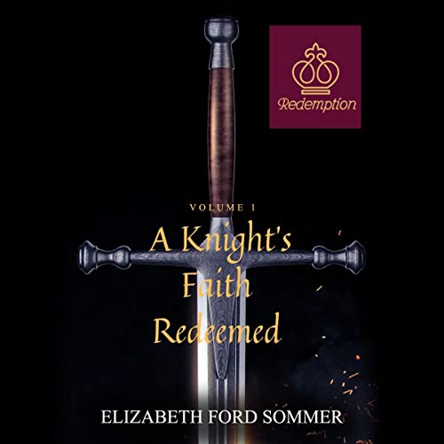 Cover of A Knight's Faith Redeemed
