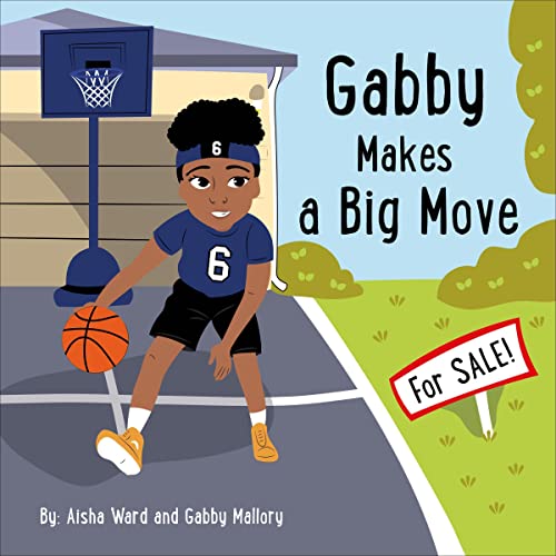 Cover of Gabby Makes a Big Move