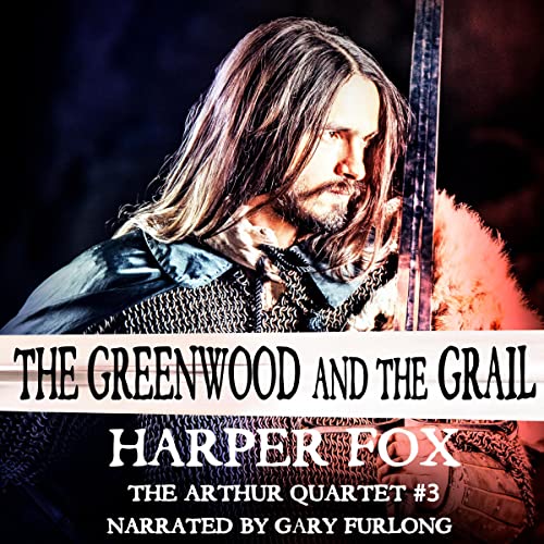 Cover of The Greenwood and the Grail