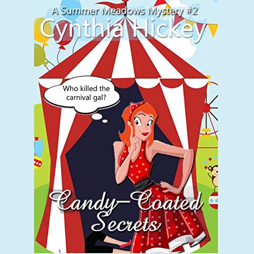 Cover of Candy-Coated Secrets (Christian Cozy Mystery)