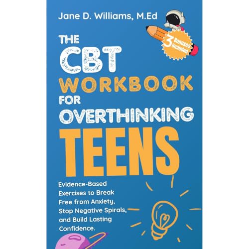 Cover of The CBT Workbook For Overthinking Teens