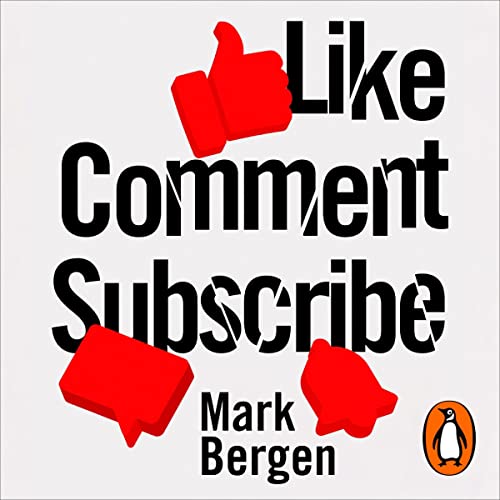 Cover of Like, Comment, Subscribe