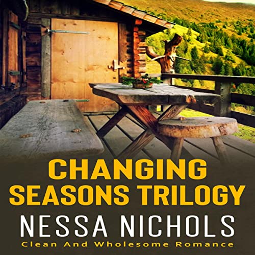 Cover of Changing Seasons Trilogy: Books 1-3