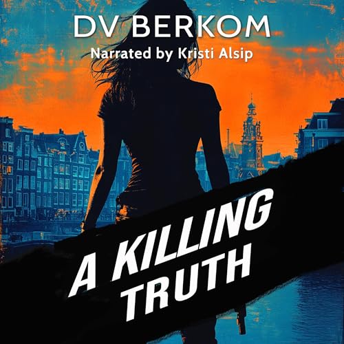 Cover of A Killing Truth