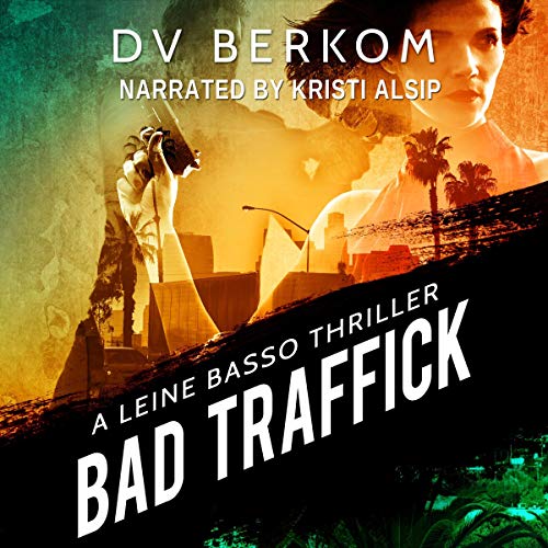 Cover of Bad Traffick