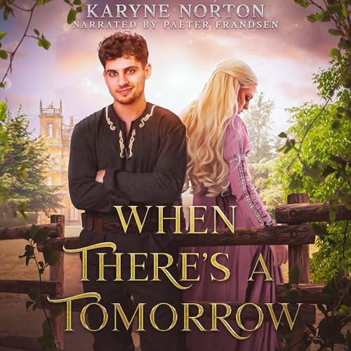 Cover of When There's a Tomorrow