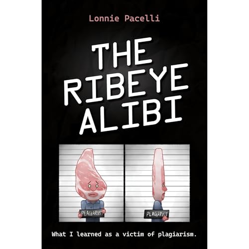 Cover of The Ribeye Alibi
