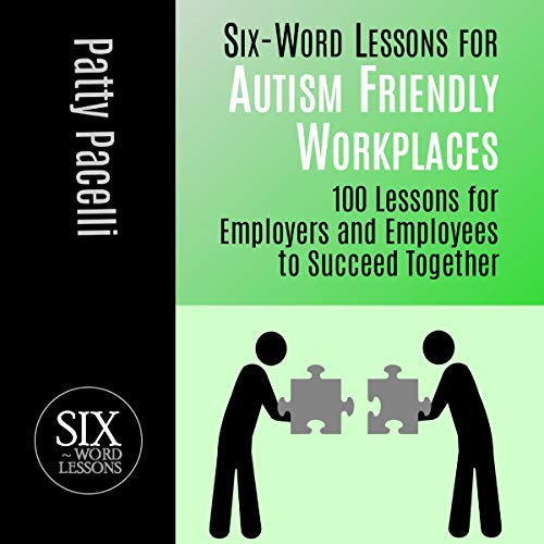 Cover of Six-Word Lessons for Autism Friendly Workplaces