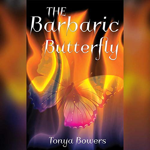 Cover of The Barbaric Butterfly