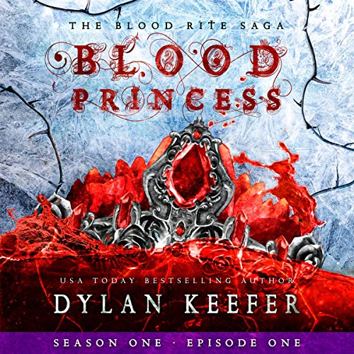 Cover of The Blood Princess: A Vampire Dark Fantasy Novel