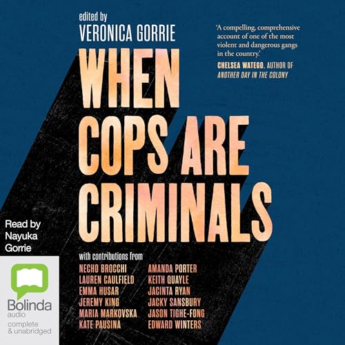 Cover of When Cops Are Criminals