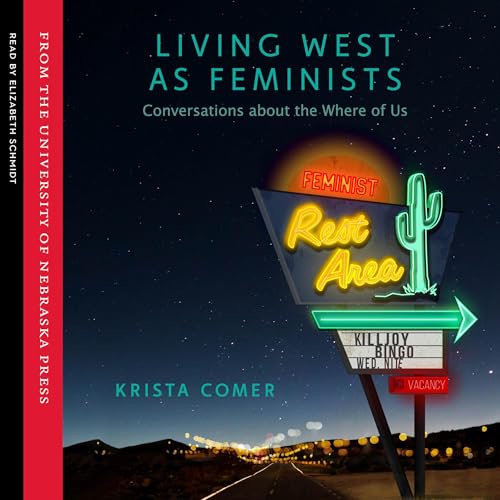Cover of Living West as Feminists