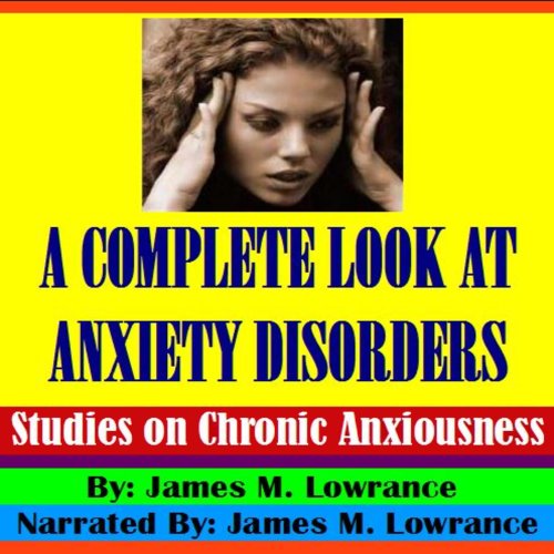 Cover of A Complete Look at Anxiety Disorders