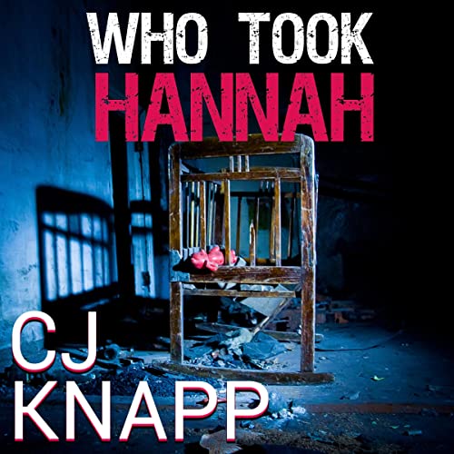Cover of Who Took Hannah