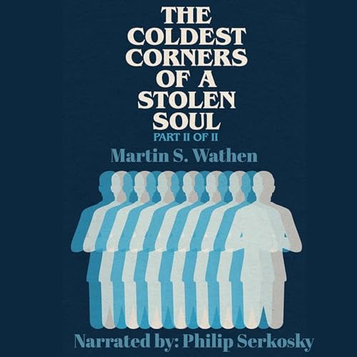 Cover of The Coldest Corners of a Stolen Soul