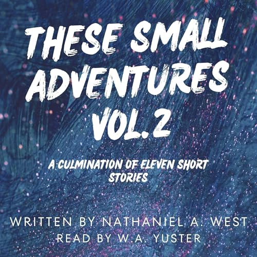 Cover of These Small Adventures Vol. 2