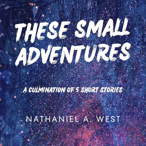Cover of These Small Adventures