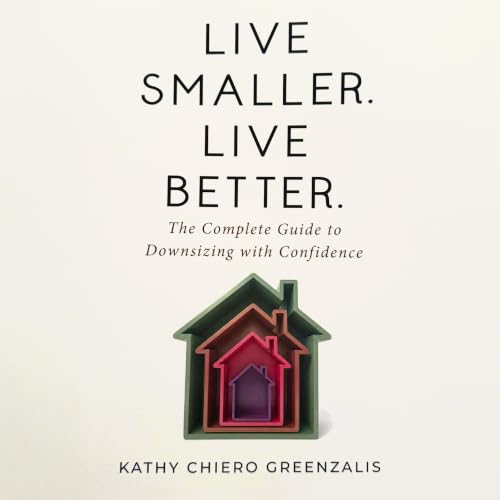 Cover of Live Smaller. Live Better.