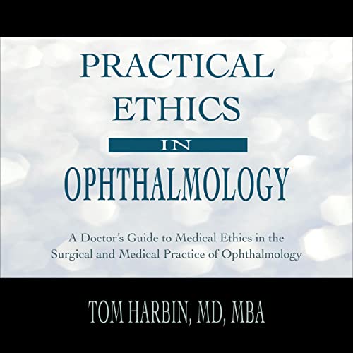 Cover of Practical Ethics in Ophthalmology