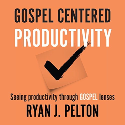 Cover of Gospel Centered Productivity