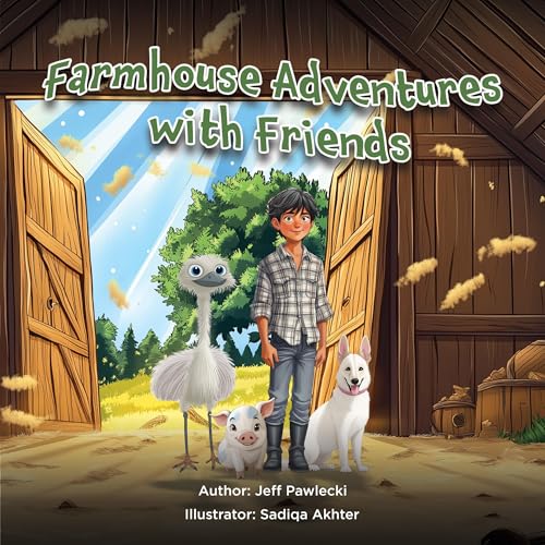 Cover of Farmhouse Adventures with Friends
