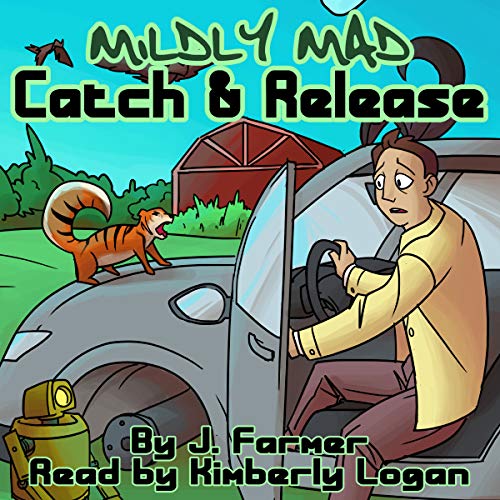 Cover of Catch and Release (Mildly Mad)