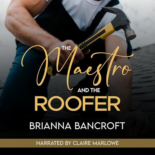 Cover of The Maestro and the Roofer
