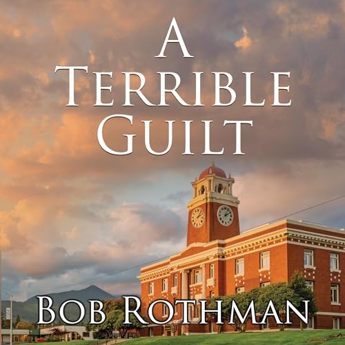Cover of A Terrible Guilt