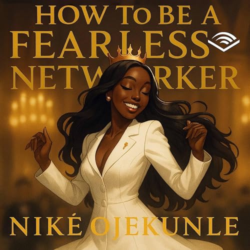 Cover of How to Be a Fearless Networker