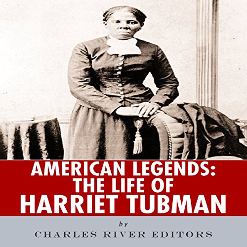 Cover of American Legends: The Life of Harriet Tubman