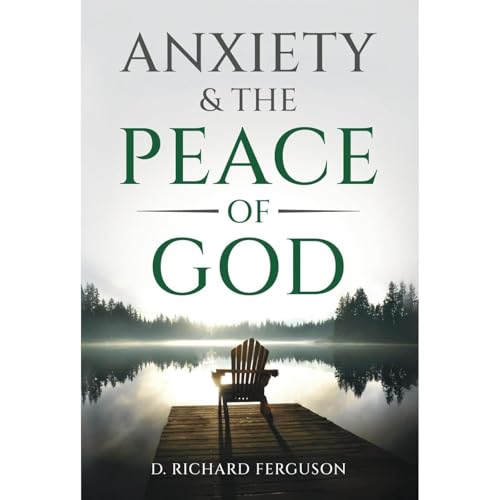 Cover of Anxiety & the Peace of God