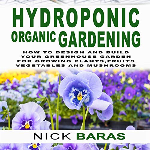 Cover of Hydroponic Organic Gardening