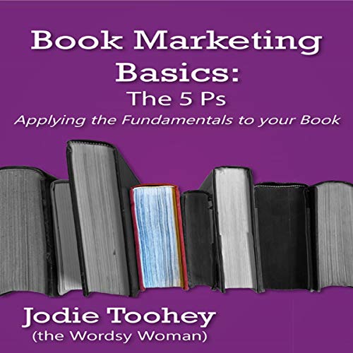 Cover of Book Marketing Basics: The 5 Ps