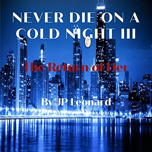 Cover of Never Die on a Cold Night III