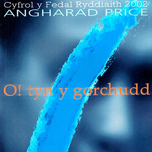 Cover of O! Tyn y Gorchudd [Oh! Remove the Cover]