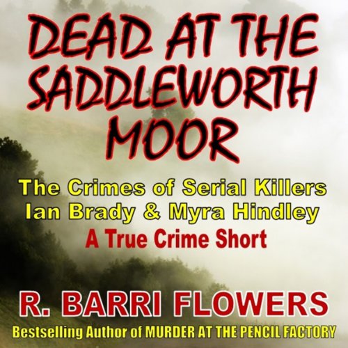 Cover of Dead at the Saddleworth Moor