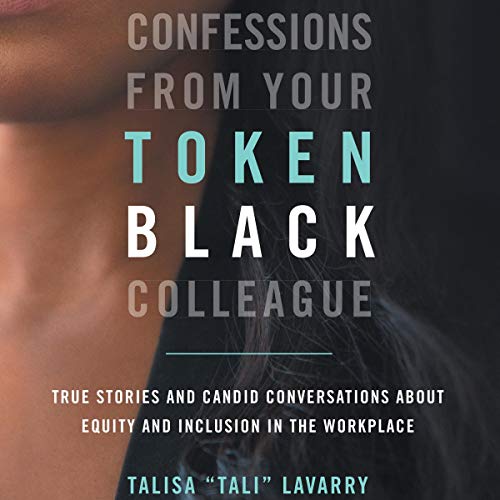 Cover of Confessions from Your Token Black Colleague