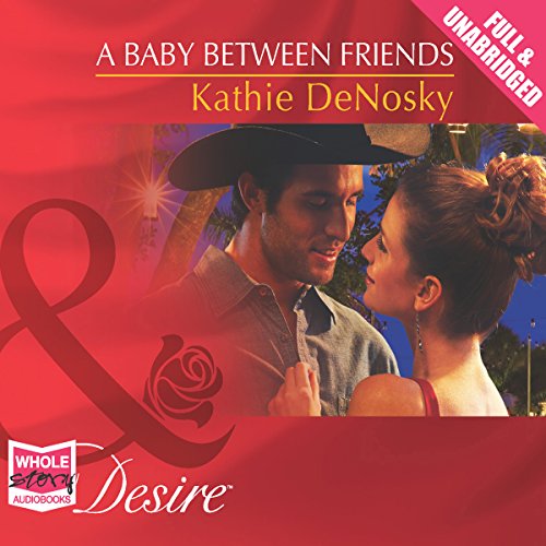 Cover of A Baby Between Friends