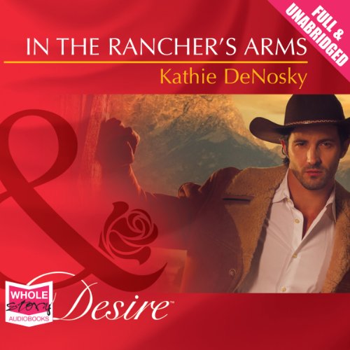 Cover of In the Rancher's Arms