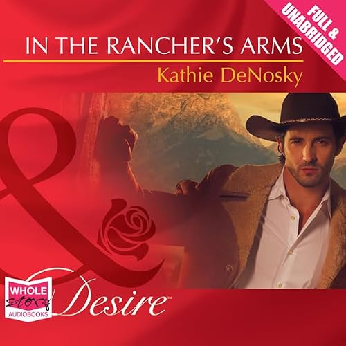 Cover of In the Rancher's Arms