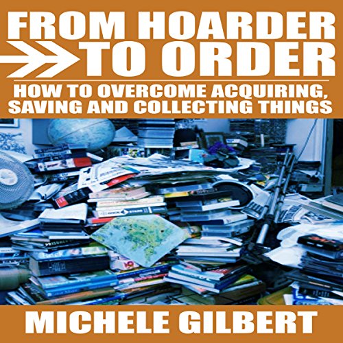 Cover of From Hoarder to Order