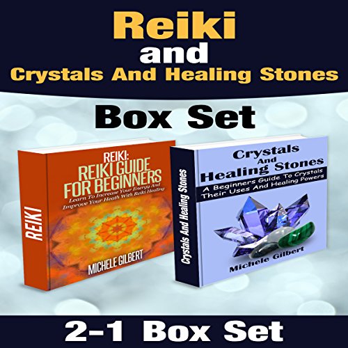 Cover of Reiki and Crystals and Healing Stones Box Set