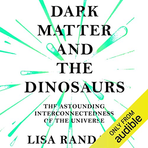 Cover of Dark Matter and the Dinosaurs