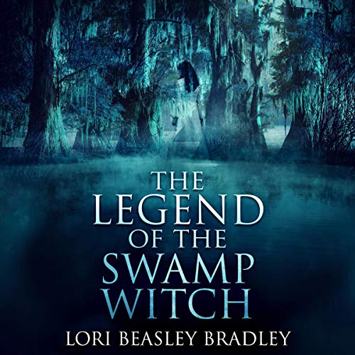 Cover of The Legend of the Swamp Witch
